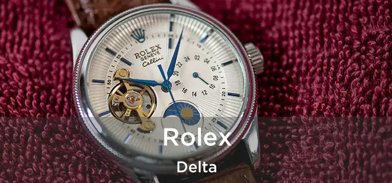  Rolex Delta
